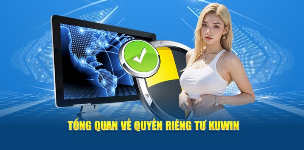 Chính sách quyền riêng tư là gì và ý nghĩa